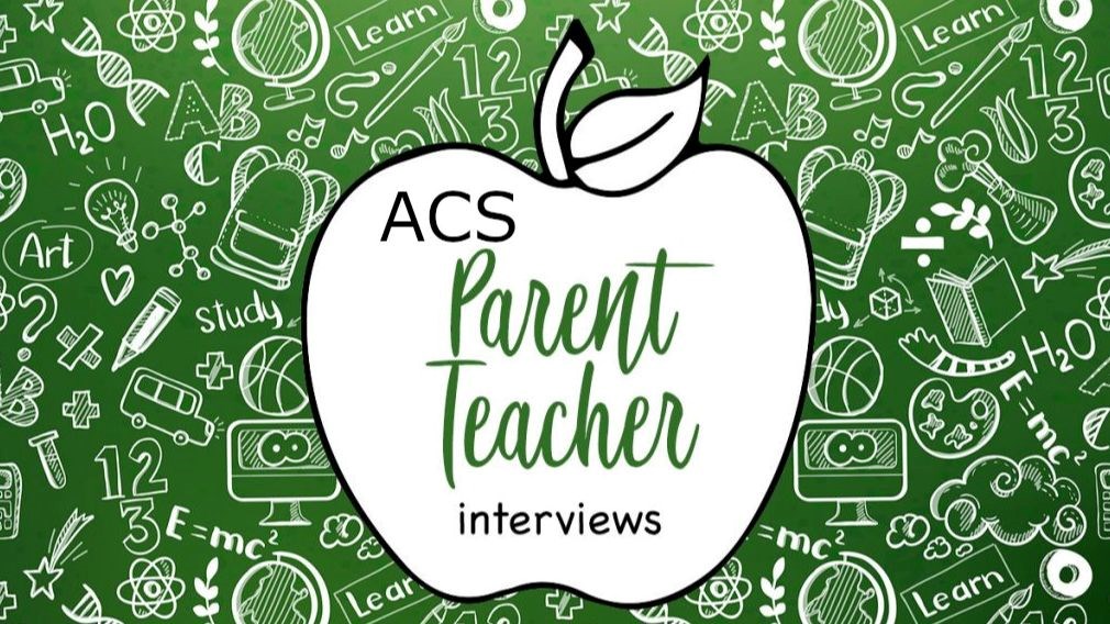 ACS Parent/Teacher Interviews and Book Fair