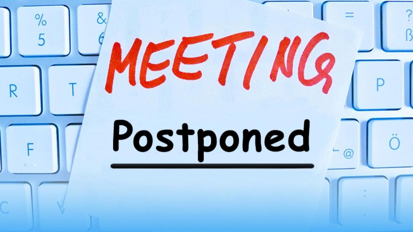 Feb 27th Board Meeting Postponed 